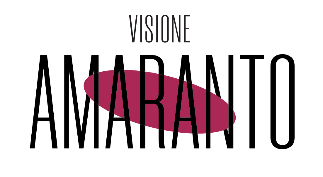 Visione Amaranto